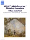 MOZART: Violin Concertos / Sinfonia / Concertante